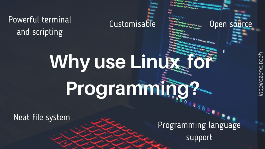 why use linux for programming