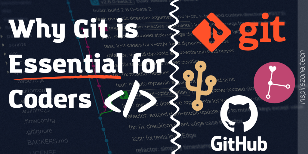 3 Core Reasons Why Git Is A Must Have Tool For Every Developer