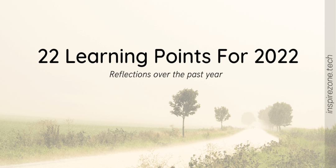 22 Learning Points For 2022